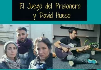 EL JUEGO DEL PRISIONERO Y DAVID HUESO EN CONCIERTO en Madrid