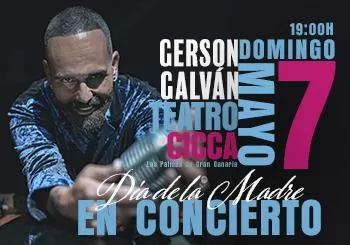 Gerson Galván. Especial Día de la Madre