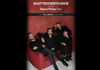 Quattrocento Voce - Ópera Prima Tour en Valladolid