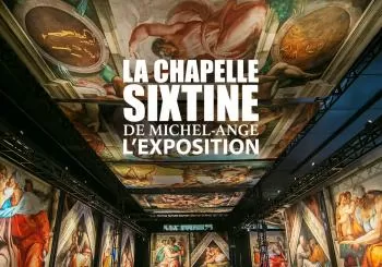 La Chapelle Sixtine de Michel-Ange : L’exposition en Marseille