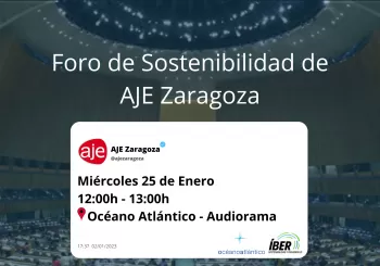 Foro de Sostenibilidad de AJE Zaragoza: Retos sostenibles en 2023