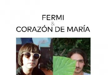 FERMI & CORAZÓN DE MARÍA en Madrid