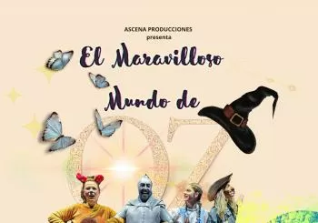 El Maravilloso Mundo de Oz y Muestra Teatro Musical. Sevilla
