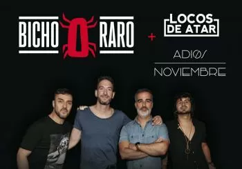 BICHO RARO - ADIÓS NOVIEMBRE - LOCOS DE ATAR en Murcia
