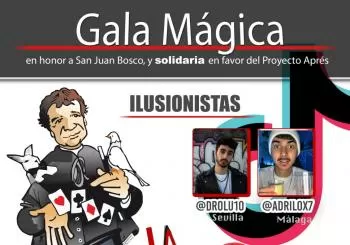 La Magia de Don Bosco, Gala Mágica Solidaria en SEVILLA