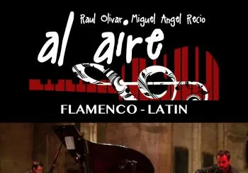 AL AIRE - Raul Olivar & Miguel Angel Recio - Flamenco Latin en Madrid
