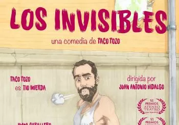 LOS INVISIBLES-TEATRO M CALIXTO SÁNCHEZ en Vallejo S/N