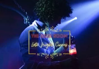 The Rose Room: Late Night Circus en London