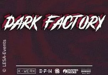 Dark Factory en LÜBBENAU