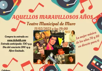 AQUELLOS MARAVILLOSOS AÑOS (MUSICA) en Muro