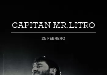 Capitan Mr. Litro en Barcelona