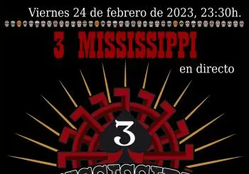 3 Missisipi en Madrid
