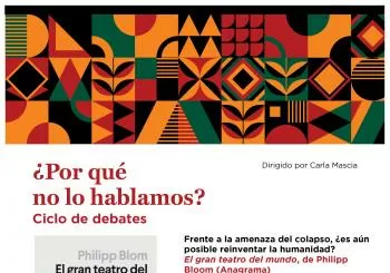 ¿Por qué no lo hablamos? Frente a la amenaza del colapso, ¿es aún posible reinventar la humanidad? en Madrid