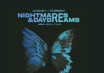 Against The Current - Nightmares & Daydreams en Berlin