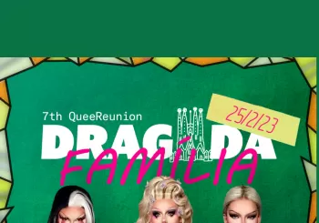 DRAGADA FAMILIA 7th QueeReunion en Barcelona