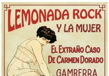 El Extraño Caso de Carmen Dorado + Gamberra + Las Vacas Flacas en Granada