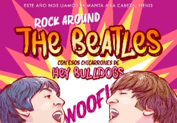HEY BULLDOGS presenta ROCK AROUND THE BEATLES en Mataró