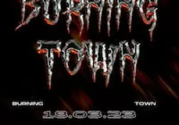 BURNING TOWN en Leganés