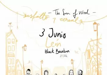 The Son of Wood - LEÓN (Gira Asfalto & Cereal)