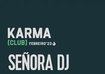 SEÑORA DJ SALA KARMA PONTEVEDRA
