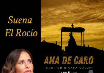 Ana de Caro - SUENA EL ROCIO en HUELVA
