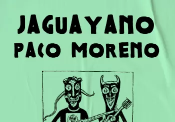 Jaguayano + Paco Moreno en Planta Baja (Granada)