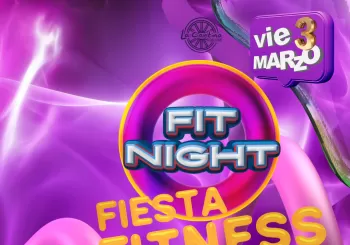 FIT NIGHT - LA PRIMER FIESTA FITNESS en PALMA