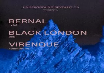 VIRENQUE + BLACK LONDON + BERNAL / Sábado 1 Abril 2023 Terra Castellón