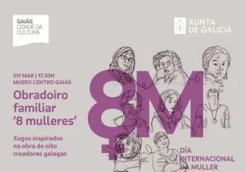 Obradoiro familiar “8 MULLERES”. Día Internacional da Muller en Santiago de Compostela