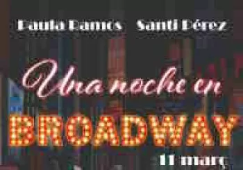 UNA NOCHE EN BROADWAY en ILLES BALEARS