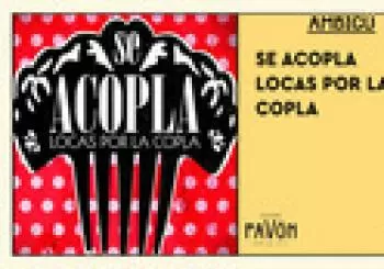 SEaCOPLA, locas por la copla en Madrid