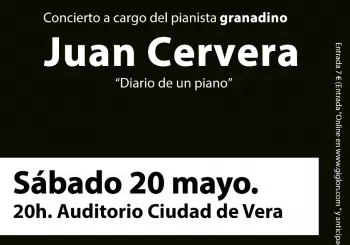 DIARIO DE UN PIANO, concierto por el pianista granadino JUAN CERVERA en ALMERÍA