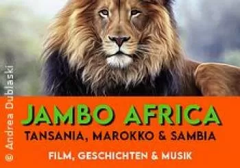 Jambo Africa - Live-Multivisionsshow von Andrea Dublaski en BURGTHANN