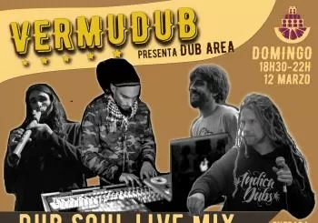 VERMUDUB meets DUB SOUL en Sant Adrià de Besós (BCN)