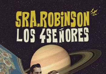 Sra.Robinson + Los 4 Señores. Mojo Club *Tarragona*