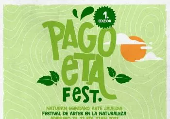 PAGOETA FEST - Naturan egindako arte jaialdia · Festival de artes en la naturaleza