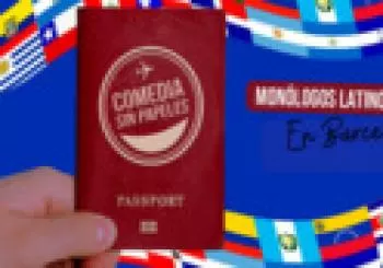 Monólogos Barcelona: Comedia sin Papeles - Monólogos latinos