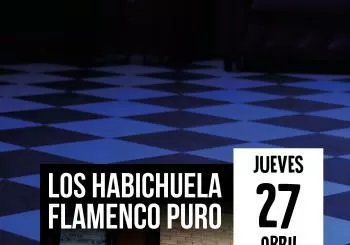 LOS HABICHUELA. FLAMENCO PURO en Palma de Mallorca