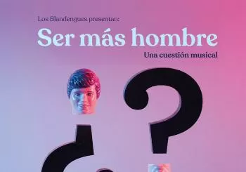 SER MÁS HOMBRE, UNA CUESTIÓN MUSICAL. LOS BLANDENGUES en Getxo