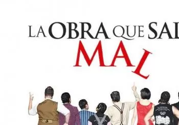 La Obra Que Sale Mal - Celebración de 500 representaciones en México