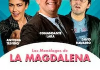 LOS MONÓLOGOS DE LA MAGDALENA – COMANDANTE LARA, ANTONIA TRIVIÑO Y DAVID NAVARRO en Cieza