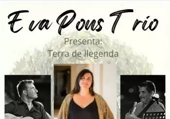 EVA PONS TRIO - Terra de Llegenda en 07740 Es Mercadal