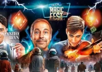VII GALICIA MAGIC FEST en Santiago de Compostela