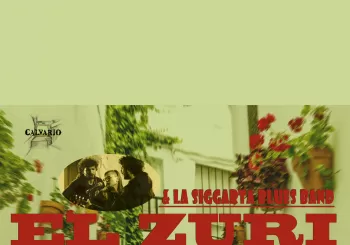 El Zuri en el Calvario junto a La Siggarta Blues Band en Madrid