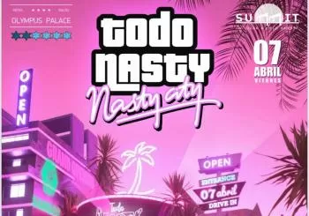 TODO NASTY - NASTY CITY en Salou