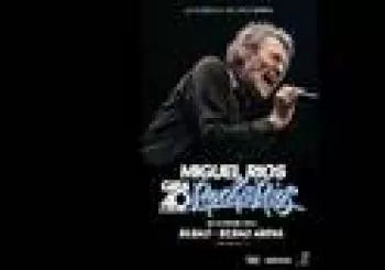 Gira 40 Aniversario ROCK&RÍOS BILBAO Bizkaia