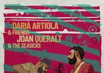 Darià Artiola & Friends / Joan Queralt & The Seasicks Live @ La Tèxtil en Barcelona