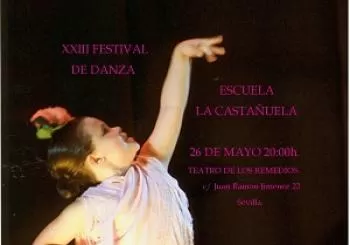 XXIII Festival de Danza. Escuela La Castañuela en SEVILLA