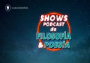 Shows Podcast de Filosofía & Poesía Barcelona (Incluye consumición)