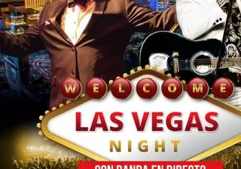 WELCOME LAS VEGAS NIGHT en Málaga